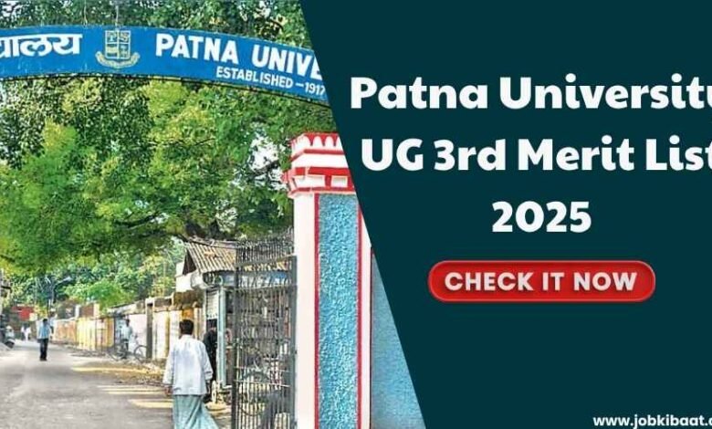 Patna University UG 3rd Merit List 2025