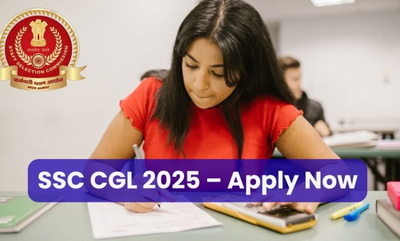 SSC CGL 2025 – Apply Now
